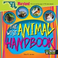 Title: The Wise Animal Handbook Maryland, Author: Kate B. Jerome