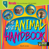 Title: The Wise Animal Handbook Nevada, Author: Kate B. Jerome