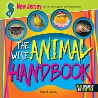 Title: The Wise Animal Handbook New Jersey, Author: Kate B. Jerome