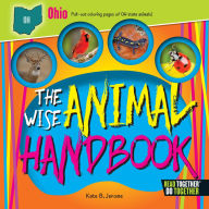 Title: The Wise Animal Handbook Ohio, Author: Kate B. Jerome