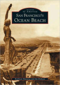 Title: San Francisco's Ocean Beach, Author: Kathleen Manning