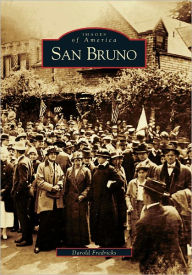 Title: San Bruno, Author: Darold Fredricks
