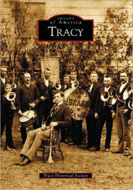 Title: Tracy, Author: Tracy Historical Society