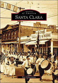Title: Santa Clara, Author: Bea Lichtenstein