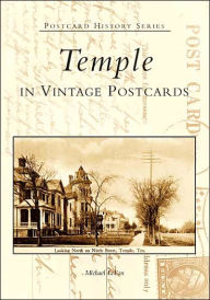 Title: Temple in Vintage Postcards, Author: Michael LeFan