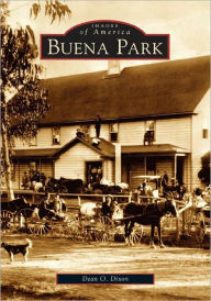 Title: Buena Park, Author: Dean O. Dixon