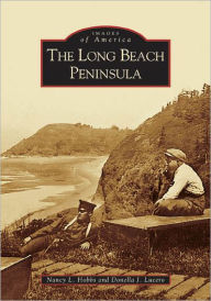 Title: The Long Beach Peninsula, Author: Nancy L. Hobbs