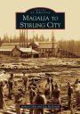 Magalia to Stirling City (Images of America Series)