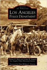 Title: Los Angeles Police Department, Author: Thomas G. Hays