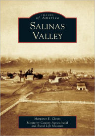 Title: Salinas Valley, Author: Margaret E. Clovis