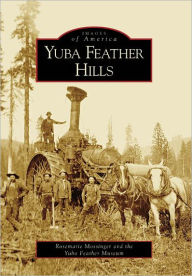 Title: Yuba Feather Hills, Author: Rosemarie Mossinger