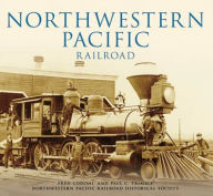 Title: Northwestern Pacific Railroad, California, Author: Fred Codoni