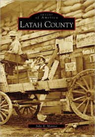 Title: Latah County, Author: Julie R. Monroe
