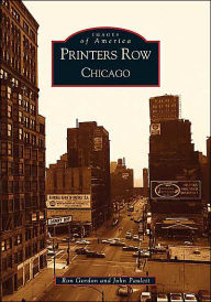 Title: Printers Row, Chicago, Author: Ron Gordon