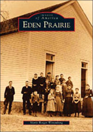 Title: Eden Prairie, Author: Marie Berger Wittenberg