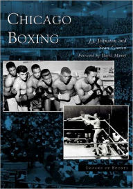 Title: Chicago Boxing, Author: J.J. Johnston