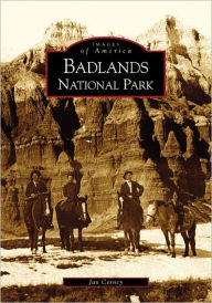 Title: Badlands National Park, Author: Jan Cerney