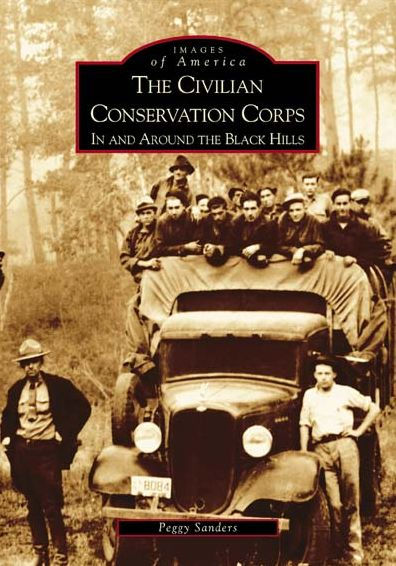 The Civilian Conservation Corps: In and Around the Black Hills