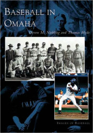 Title: Baseball in Omaha, Author: Devon M. Niebling