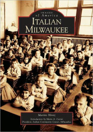 Title: Italian Milwaukee, Author: Martin Hintz
