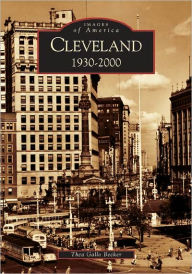 Title: Cleveland: 1930-2000, Author: Arcadia Publishing