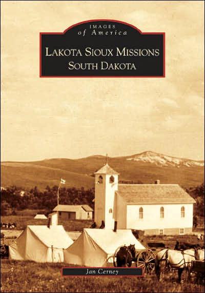 Lakota Sioux Missions, South Dakota