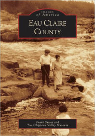 Title: Eau Claire County, Author: Frank Smoot