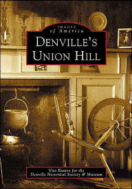 Title: Denville's Union Hill, Author: Vito Bianco