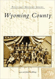 Title: Wyoming County, Author: Sean Billings