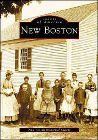 Title: New Boston, Author: New Boston Historical Society