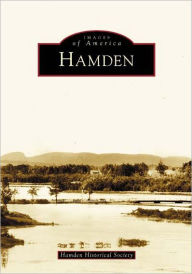 Title: Hamden, Author: Hamden Historical Society