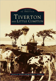 Title: Tiverton and Little Compton, Author: Arcadia Publishing