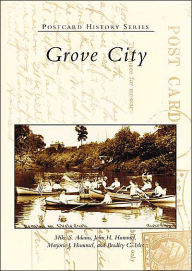 Title: Grove City, Author: Mike S. Adams