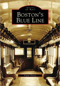 Title: Boston's Blue Line, Author: Frank Cheney