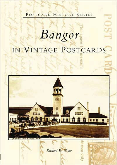 Bangor in Vintage Postcards