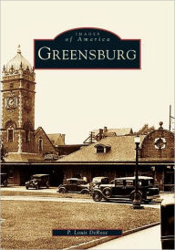 Title: Greensburg, Author: Arcadia Publishing