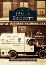 Title: IBM in Endicott, Author: Arcadia Publishing
