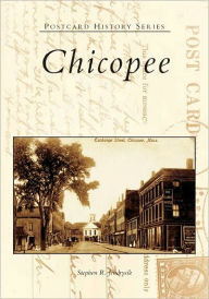 Title: Chicopee, Author: Arcadia Publishing