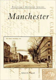 Title: Manchester, Author: Robert B. Perreault