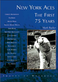 Title: New York Aces:: The First 75 Years, Author: Mark Rucker