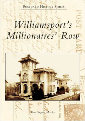 Williamsport S Millionaires Row Pennsylvania Postcard