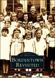 Title: Bordentown Revisited, Author: Arlene S. Bice