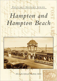 Title: Hampton and Hampton Beach, Author: Elizabeth Aykroyd