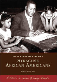 Title: Syracuse African Americans, Author: Barbara Sheklin Davis