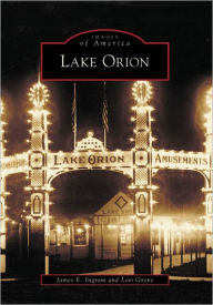 Title: Lake Orion, Author: Arcadia Publishing