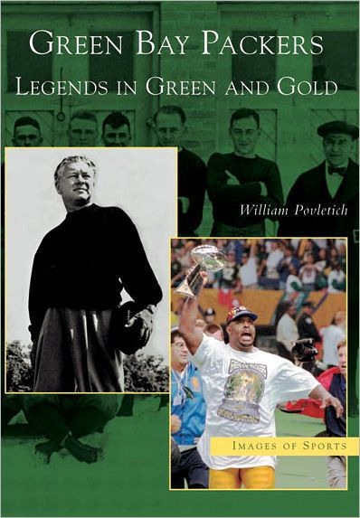 Green Bay Packers: Legends and Gold