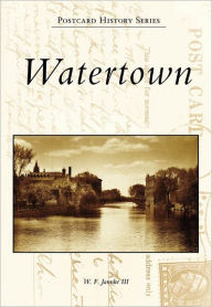 Title: Watertown, Author: W.F. Jannke III