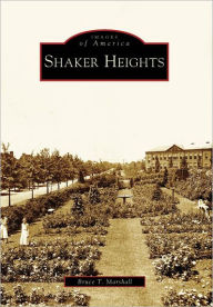 Title: Shaker Heights, Author: Bruce T. Marshall