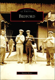 Title: Bedford, Author: Maxine Kruse