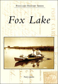 Title: Fox Lake, Author: Arcadia Publishing